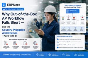 制造企业的 ERPNext + AI: 用中间件填补应付账款自动化的关键缺口